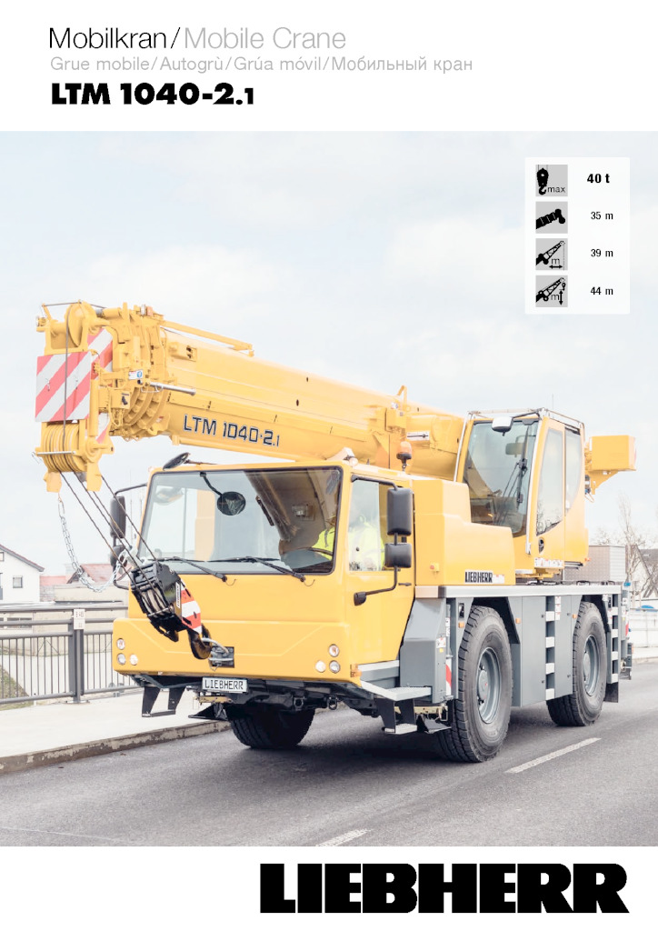 Location grue mobile 40t LIEBHERR 1040